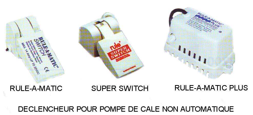 Contacteur RULE superswitch